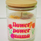 FLOWER POWER MAMA CANDLE
