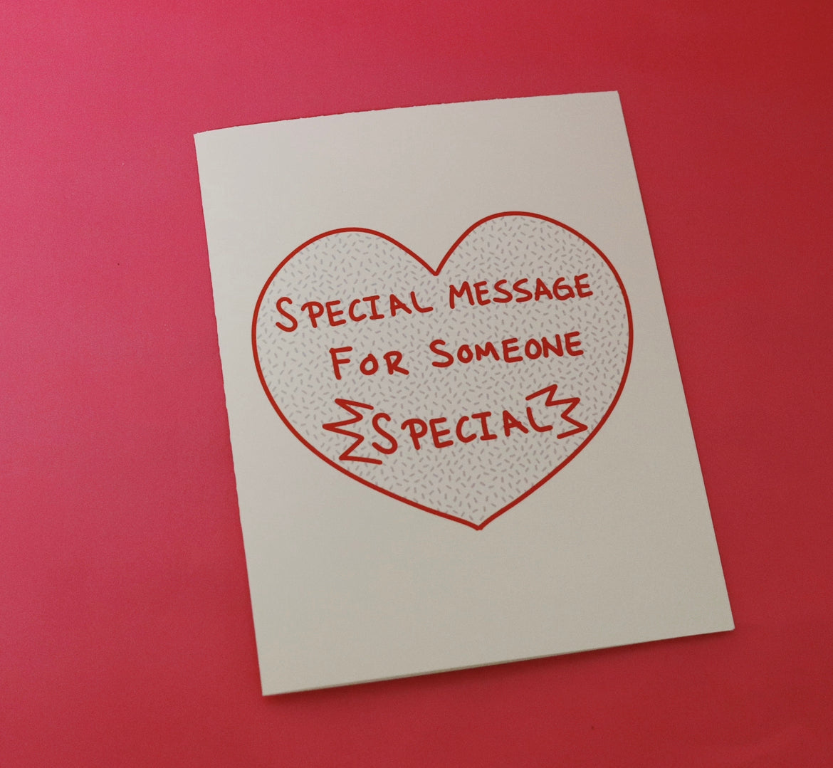 SPECIAL MESSAGE GREETING CARD